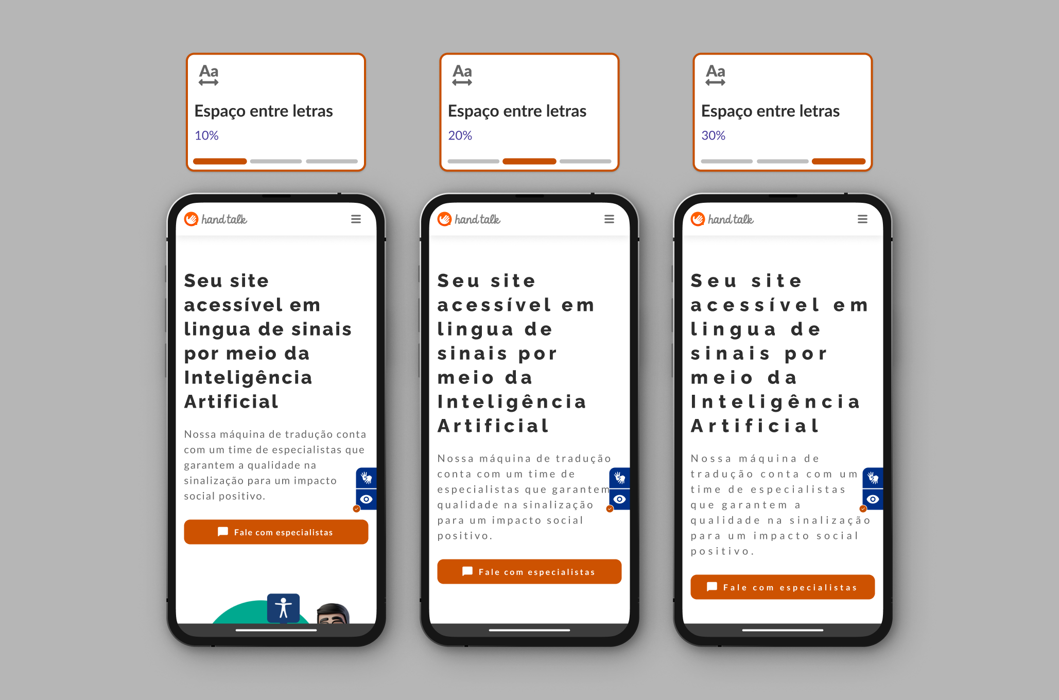 Comparativo entre as opções do recurso assistivo 120%, 150% e 200% espaço entre letras no site da Hand Talk